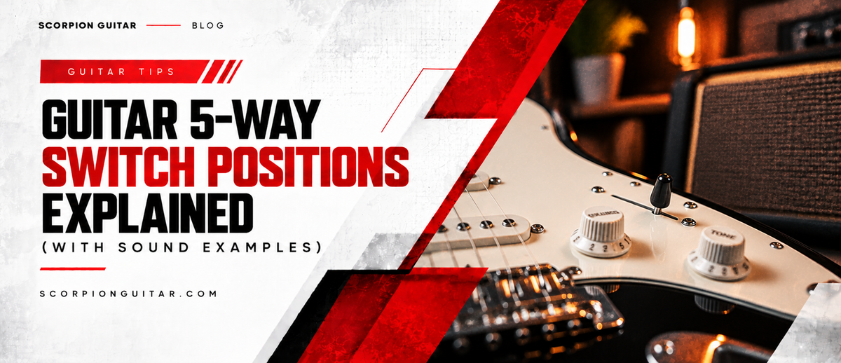 Guitar 5-Way Switch Positions Explained (With Sound Examples)